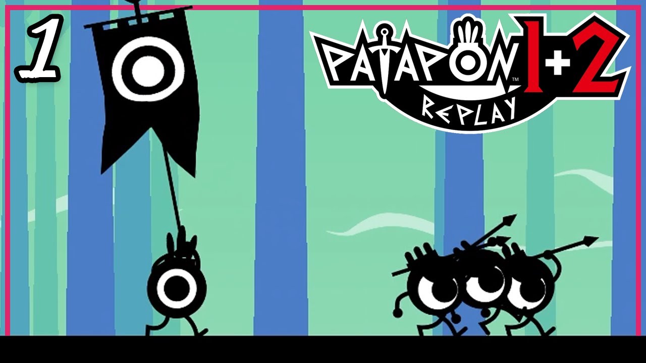 PATAPON 1+2 REPLAY [Part 1] Drums of Rhythm