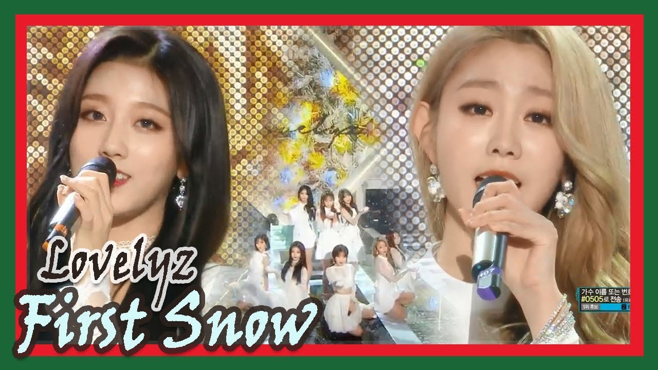 [HOT] LOVELYZ - First Snow, 러블리즈 - 첫눈 20171223