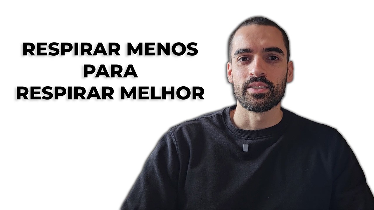 Respirar Menos Para Respirar Melhor