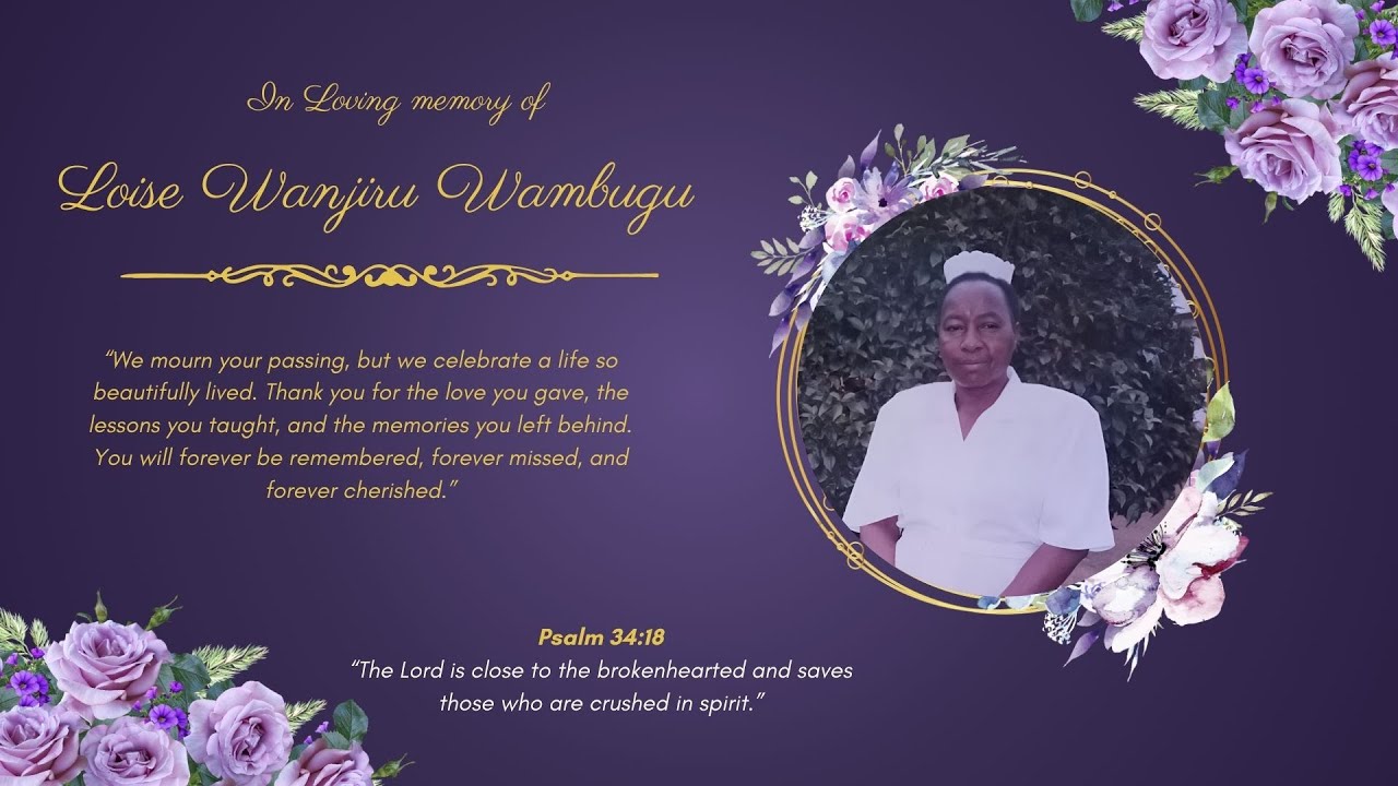 Memorial service of Loise Wanjiru Wambugu