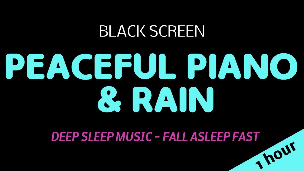 Peaceful piano music with rain droplets - Black screen sleep music rain and piano.