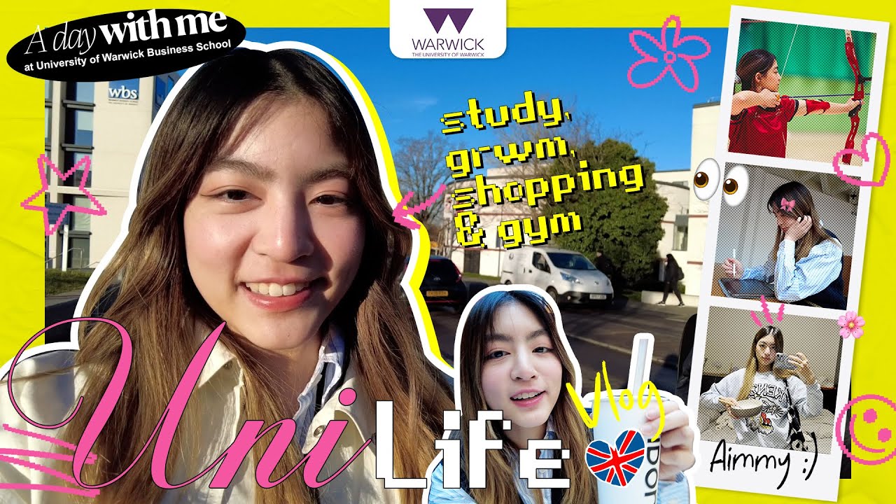 เรียน Marketing & Strategy ที่ University of #warwick | #เรียนต่ออังกฤษคิดถึงแมงโก้ 🇬🇧🥭