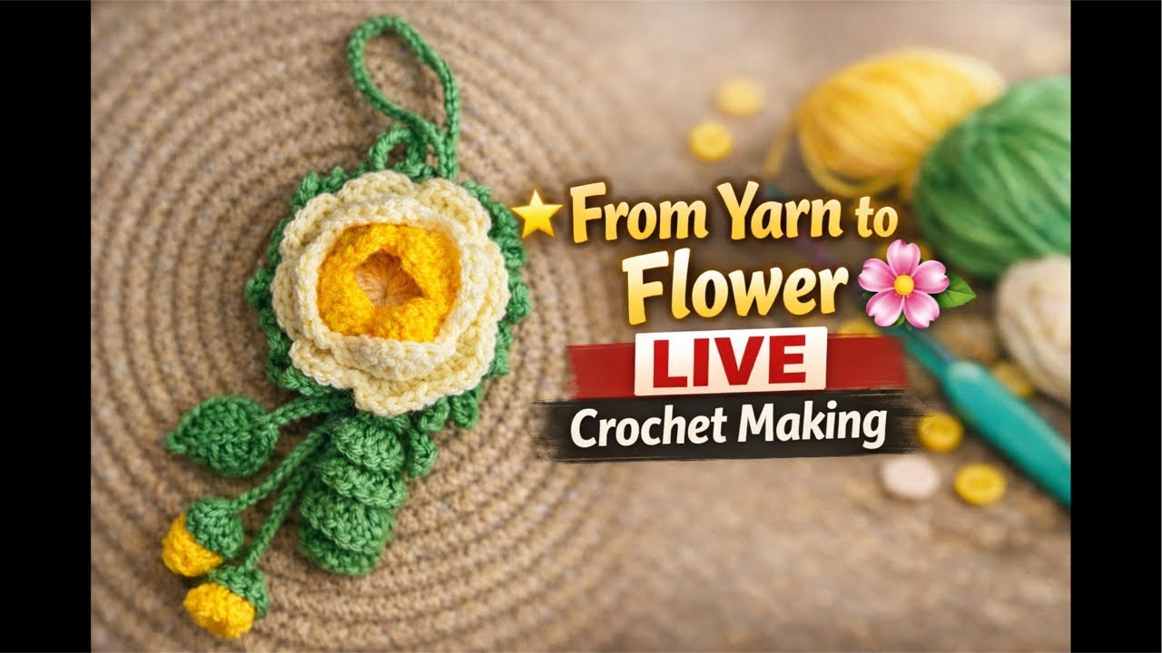 Crochet Flower Making LIVE 🌼 Step-by-step