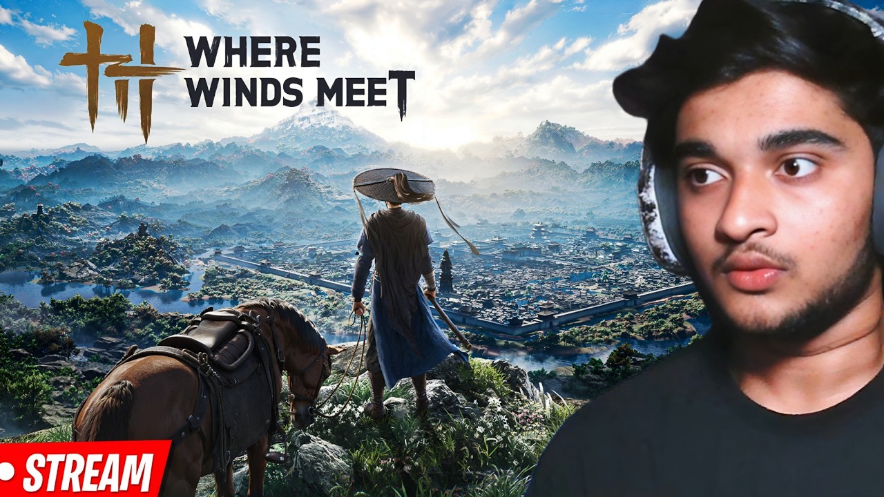 Where Winds Meet LIVE 🔥 First Gameplay Walkthrough | Epic Wuxia Adventure!