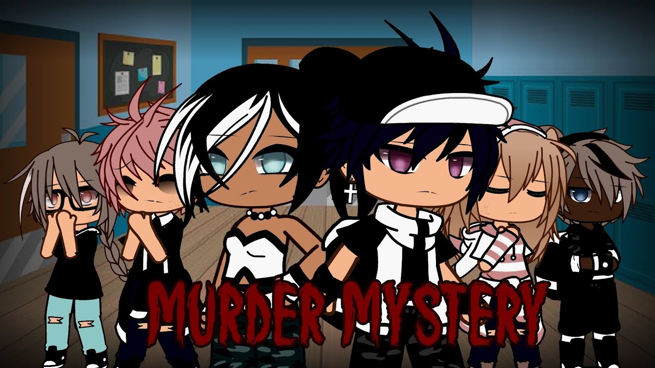 Murder Mystery Glmm 🔪🩸?