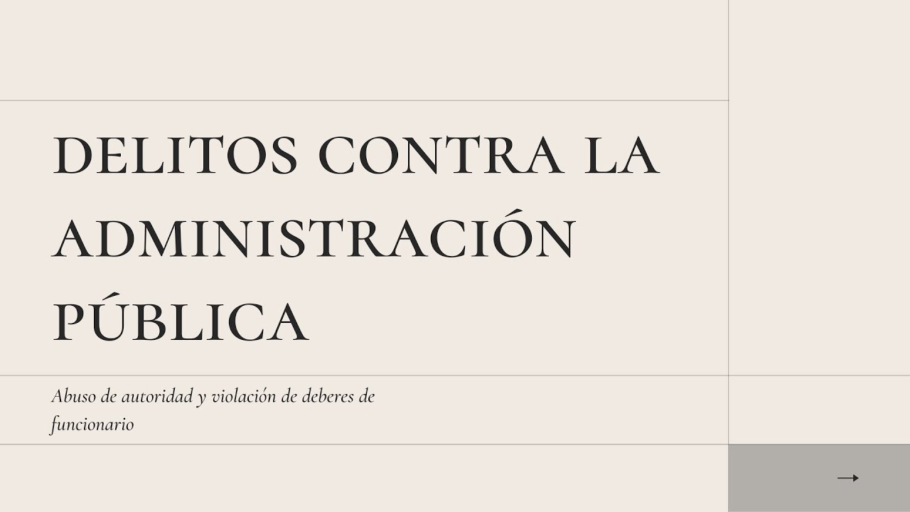 Abuso de autoridad y violación de deberes de funcionario