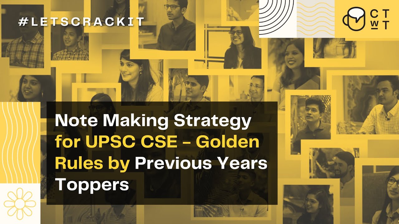 UPSC CSE | Note Making Strategy | Golden Rules by Toppers