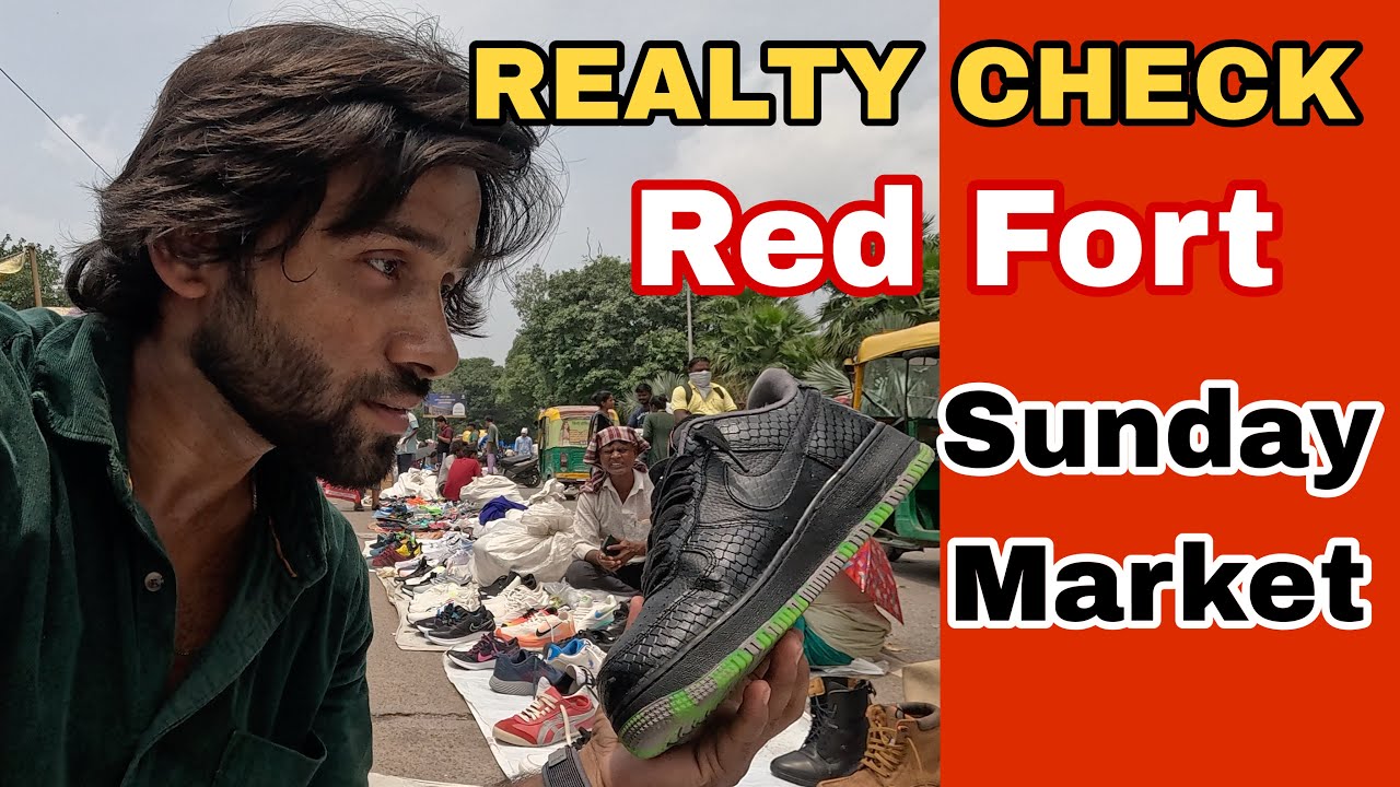 Red Fort Sunday Market Ka Sach | shopping se peele deka lo ye video