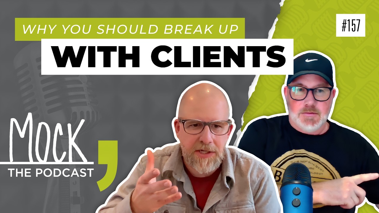Ep. 157 – Why Breaking Up with Clients Might Be the Best Decision