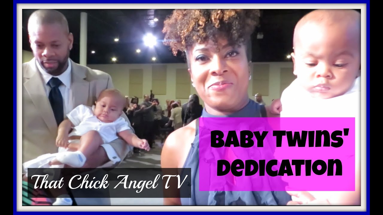 Baby Dedication | One Mom's View​​​ | That Chick Angel TV​​​