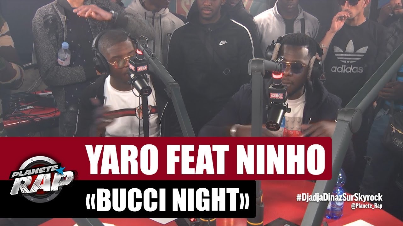 [EXCLU] Yaro "Bucci Night" Feat. Ninho 