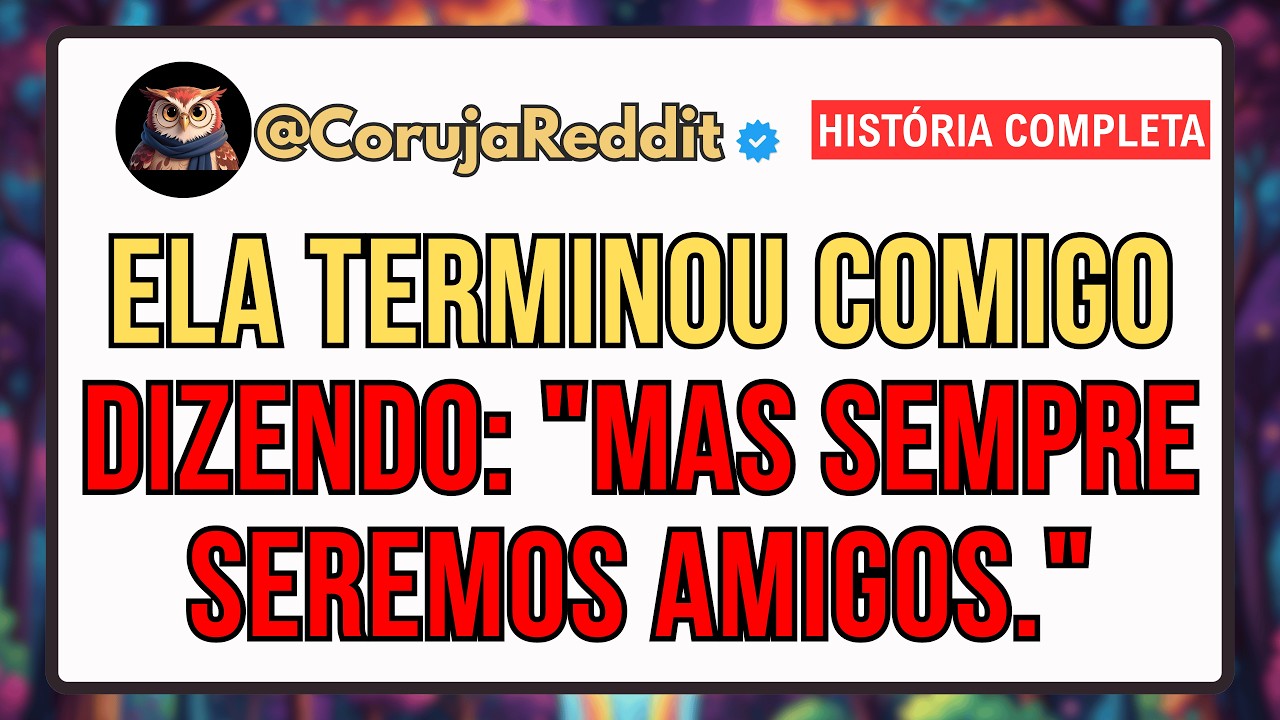 “Sempre Seremos Amigos”, Foi o Erro Que Ela Só Entendeu Depois.