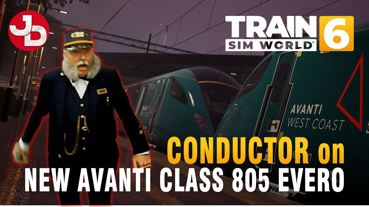 I'm the WORST CONDUCTOR on the NEW AVANTI CLASS 805 EVERO! | TSW 6