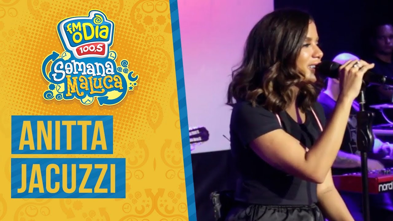 FM O Dia - Anitta - Jacuzzi