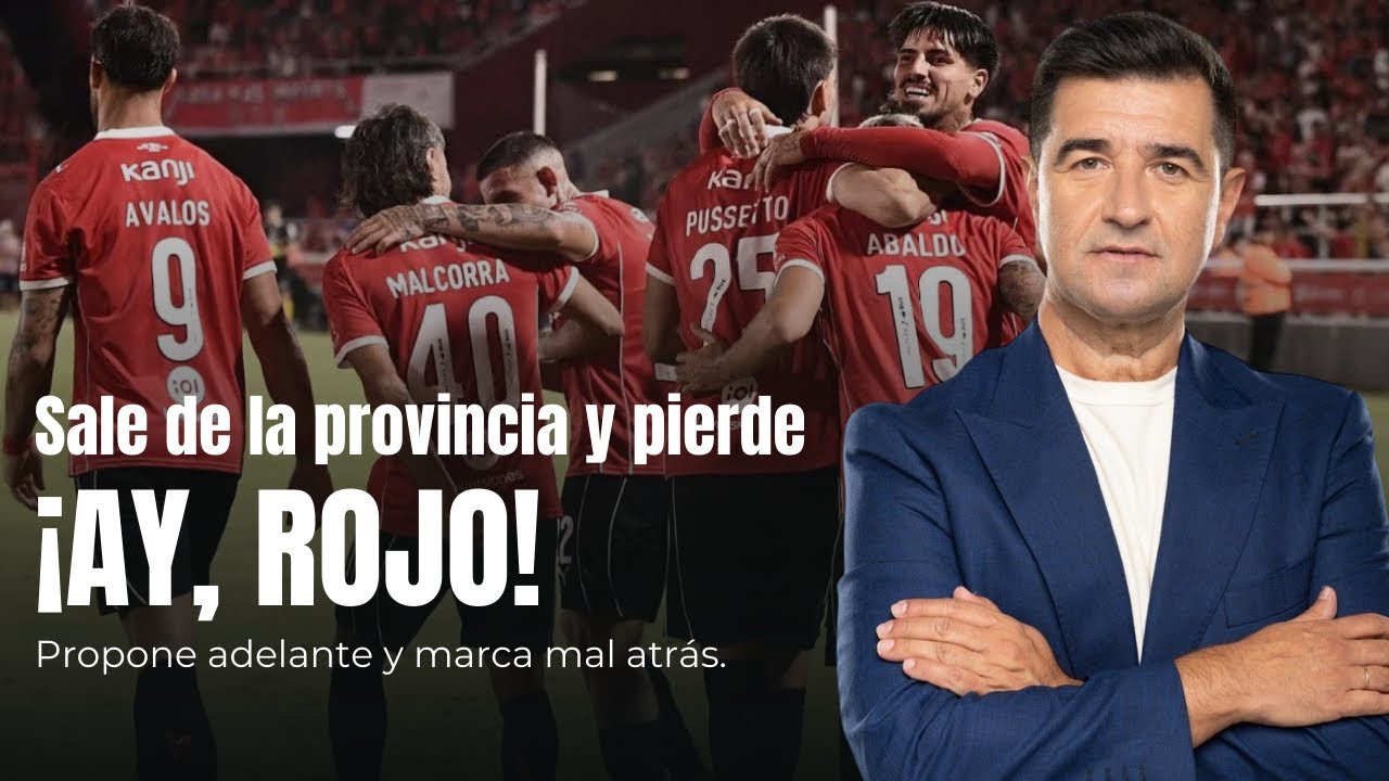 INDEPENDIENTE SALE DE BUENOS AIRES Y PIERDE | PROPONE MUCHO PERO DEFIENDE MAL 