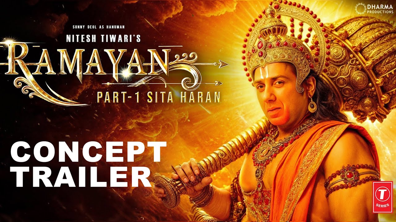 RAMAYANA : Conceptual Trailer|Ranbir Kapoor,Lara Dutt, Sunny Deol,Sai Pallavi| Nitesh Tiwari|Concept