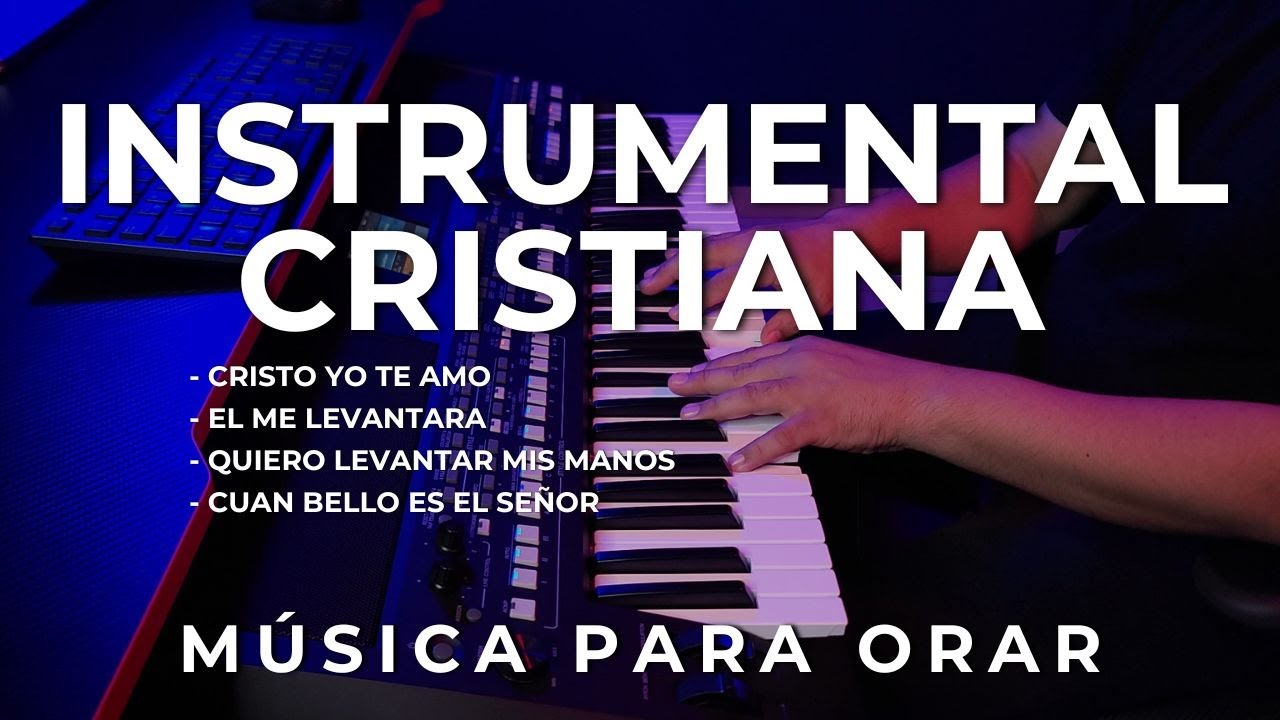 INSTRUMENTAL CRISTIANA VOL. 3 | MUSICA PARA ORAR Y MEDITAR | ADORACION INSTRUMENTAL