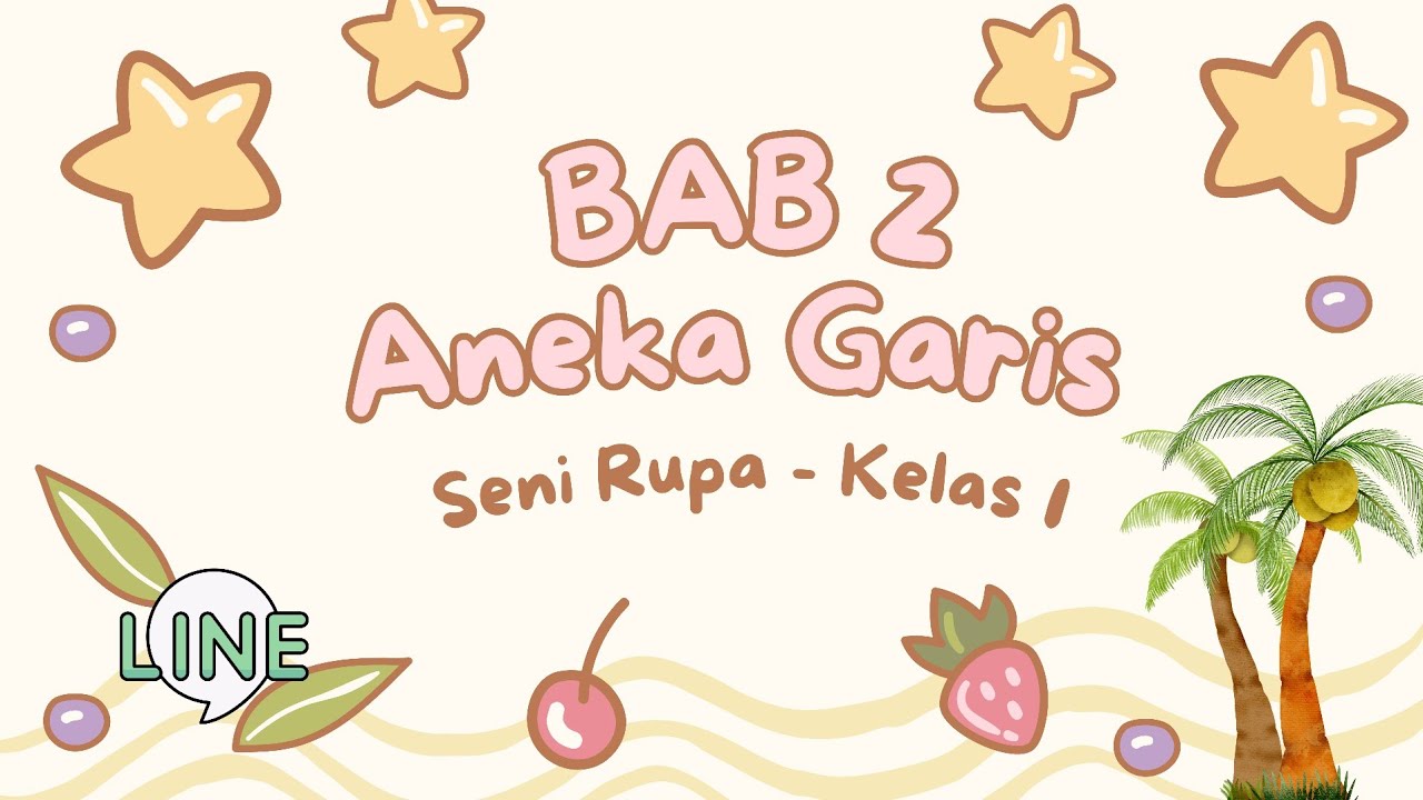BAB 2 ANEKA GARIS || SBDP - SENI RUPA || KELAS 1