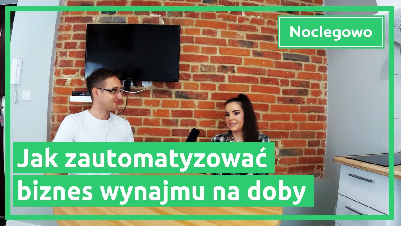 Wynajem krótkoterminowy - jak zacząć i zautomatyzować biznes, Natalia Cieślińska dla Noclegowo.tv