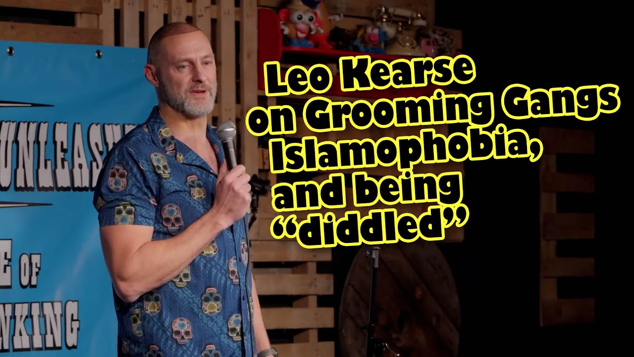 Standup comedian Leo Kearse on Grooming Gangs, Islamophobia, Russell Brand & Being 'Diddled'