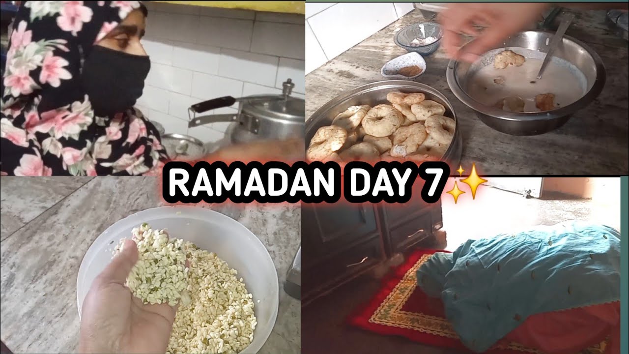 Ramzan day 7☺️ ll ramadan Mubarak ll daily routine 