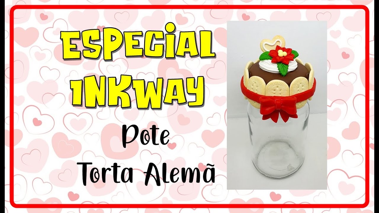 ❤ Especial Inkway ❤ Pote Torta Alemã ❤