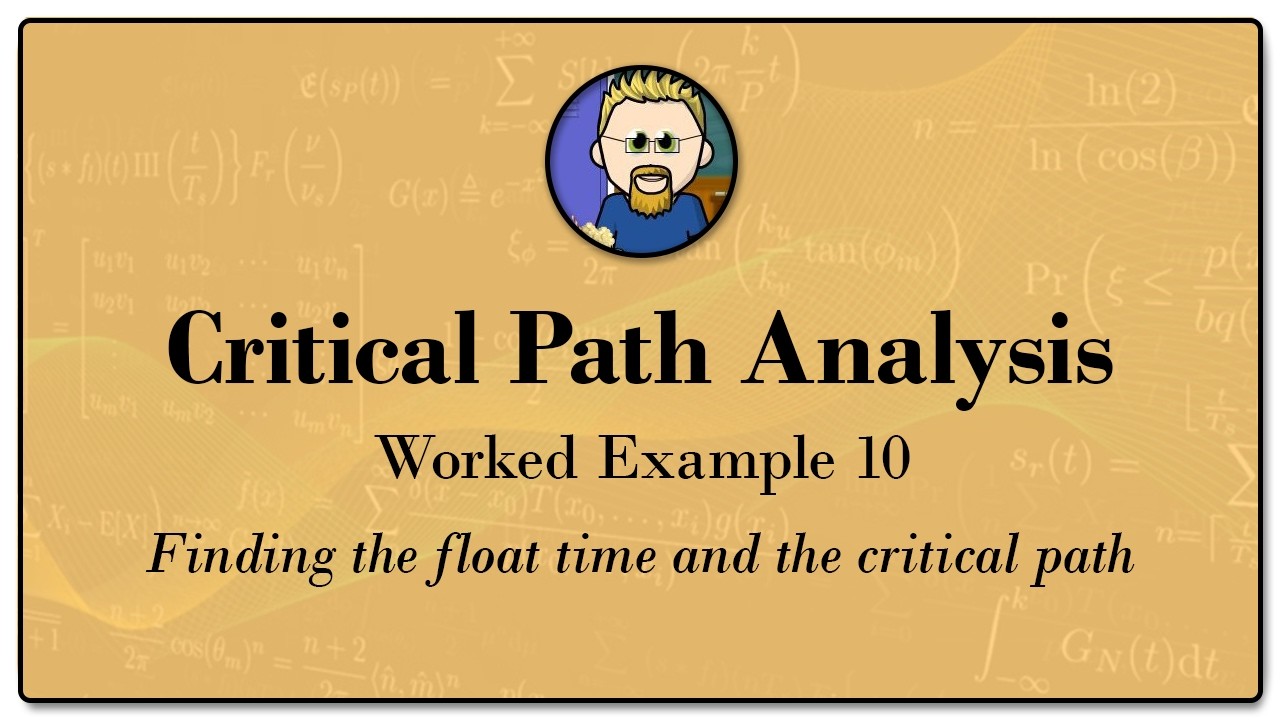 Critical Path Analysis Eg 10
