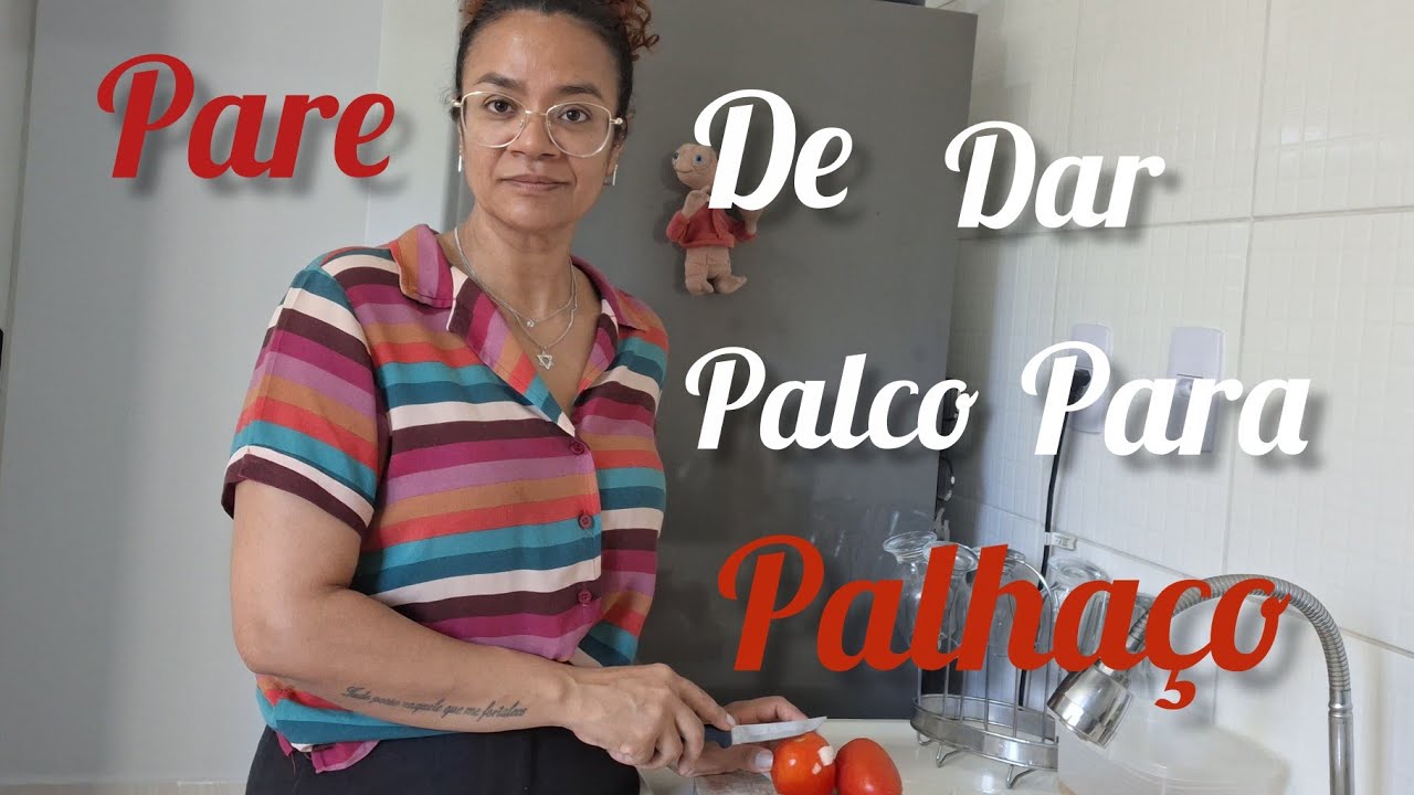 Se você não coloca limites precisa ver isto.