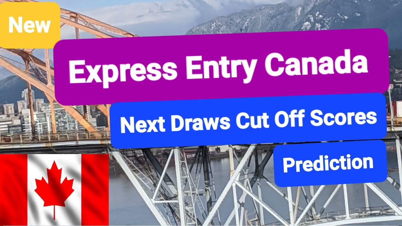 Express Entry Canada Draw II Next CRS  Cut off score II IRCC II Canada Immigration II Canada PR
