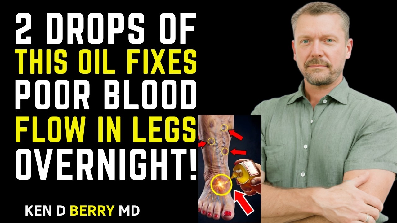 Seniors, THIS Oil Improves Blood Flow In Your Legs Fast!Best Motivational Speech By kenD berry