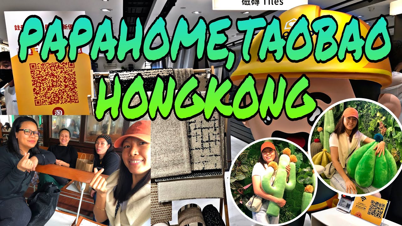 PAPAHOME TAOBAO IN HONGKONG #furniture  #tst #taobao #papahome #ofwlife @JackyandFamilysvlog1990