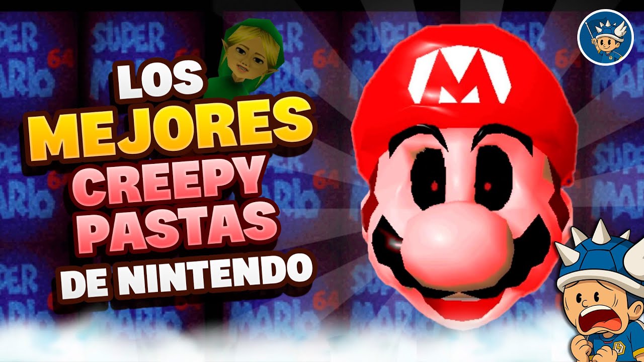 Los MEJORES CREEPYPASTAS de Nintendo