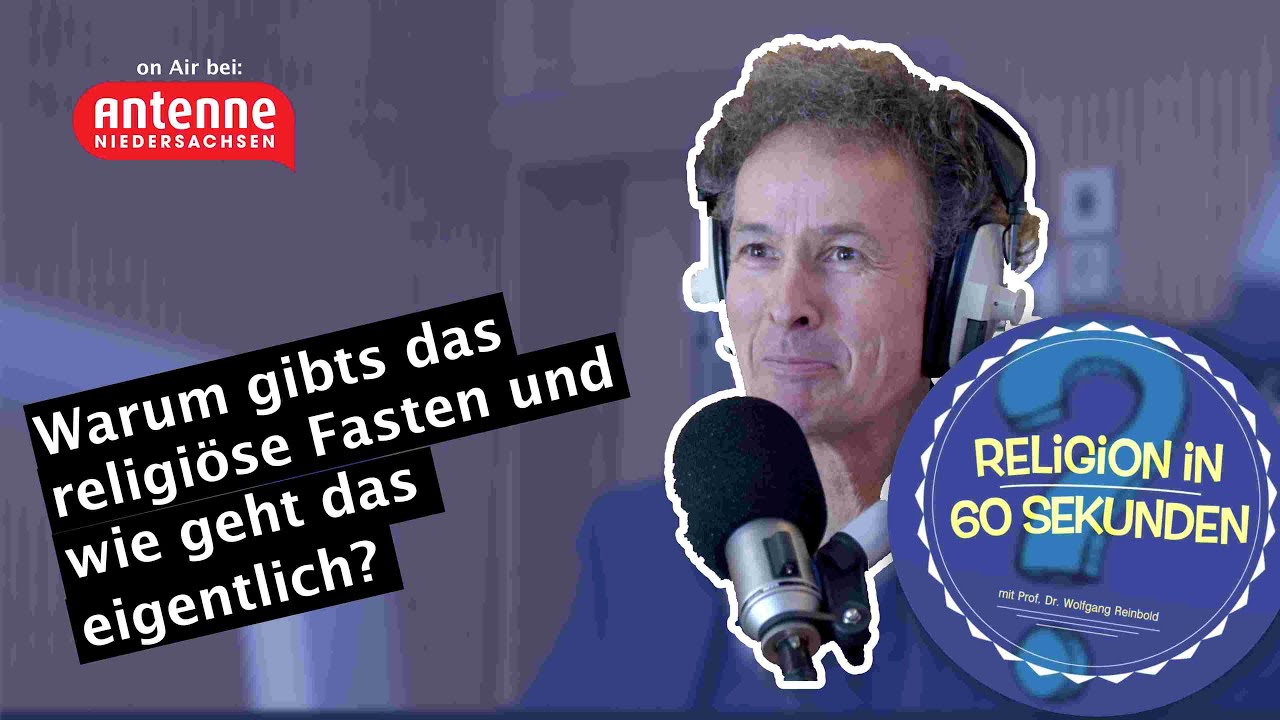 Warum gibt es das religiöse Fasten und wie geht das eigentlich? - Religion in 60 Sekunden #40