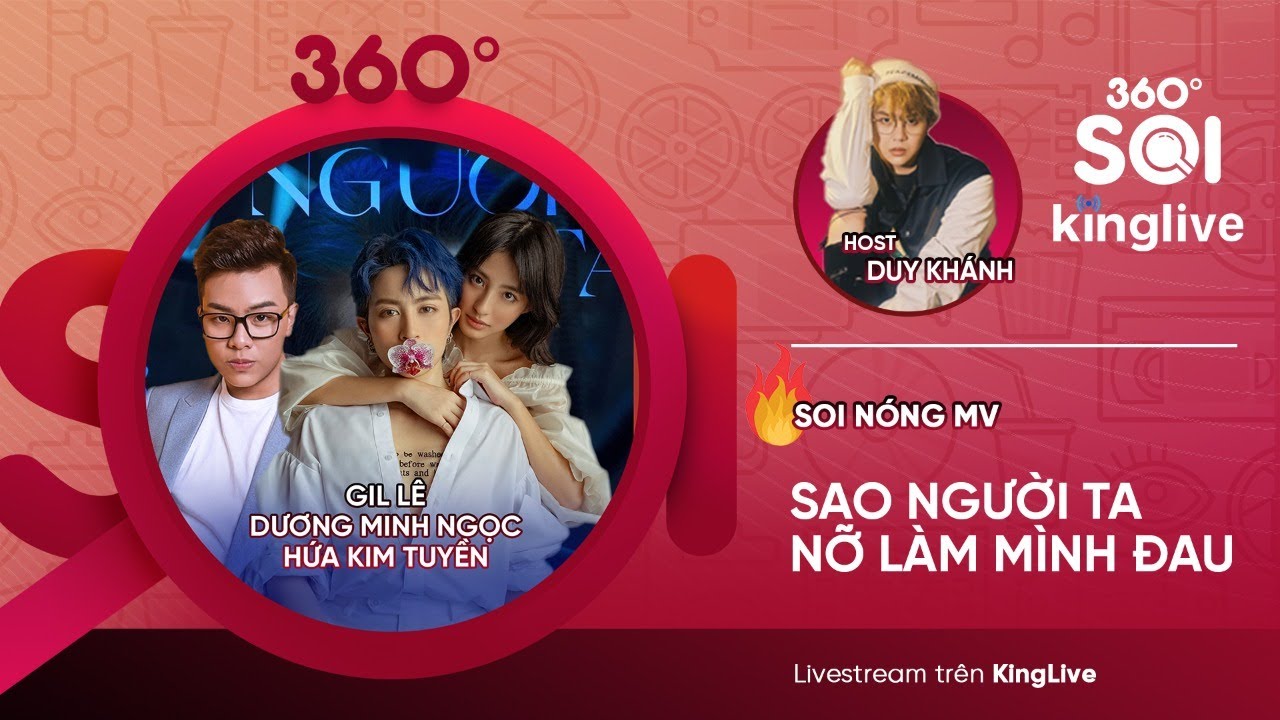 🔥🔥🔥 Gil Lê nói gì khi được hỏi có phải ẩn ý về mối tình cũ trong MV mới?