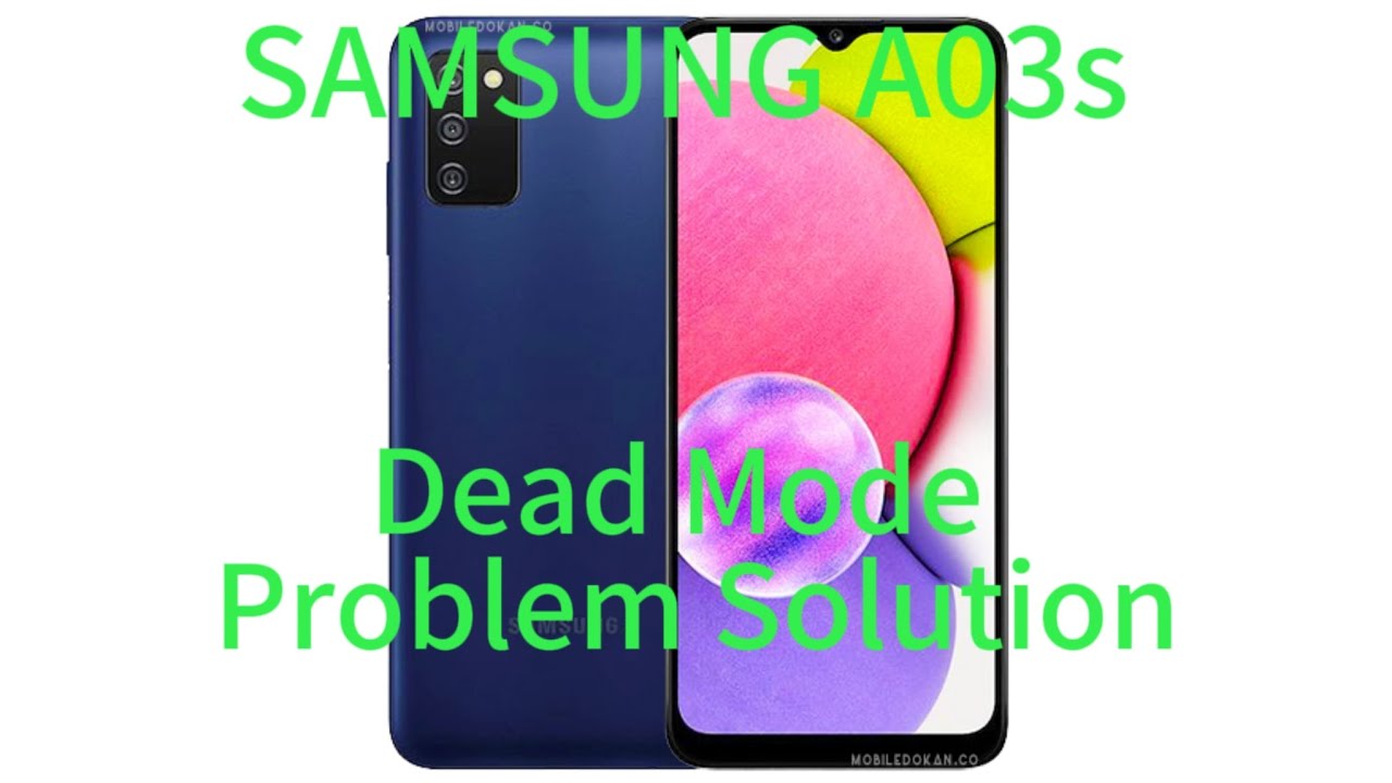 SAMSUNG A03s || Dead Mode Problem Solution #phonerepair #smartphone #repair #samsung #samsunga03s