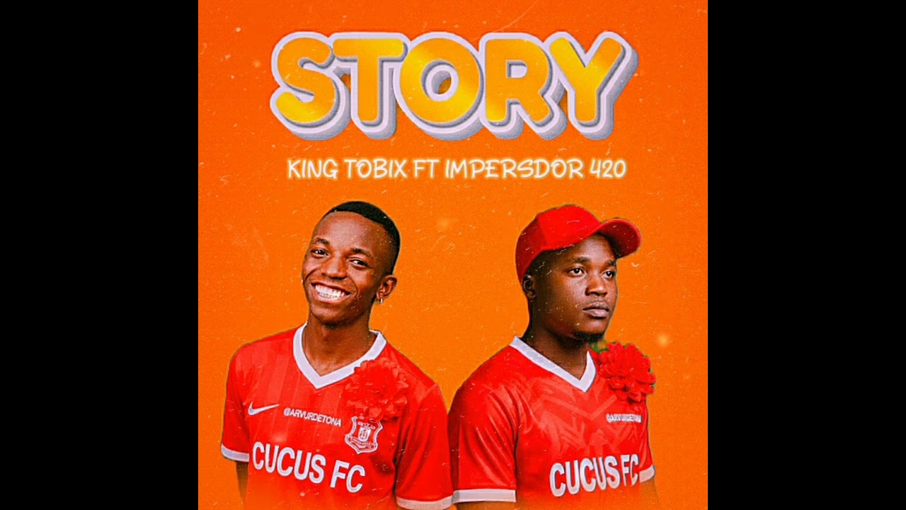King Tobix Ft Imperador 420-Story {Official Músic Audio}