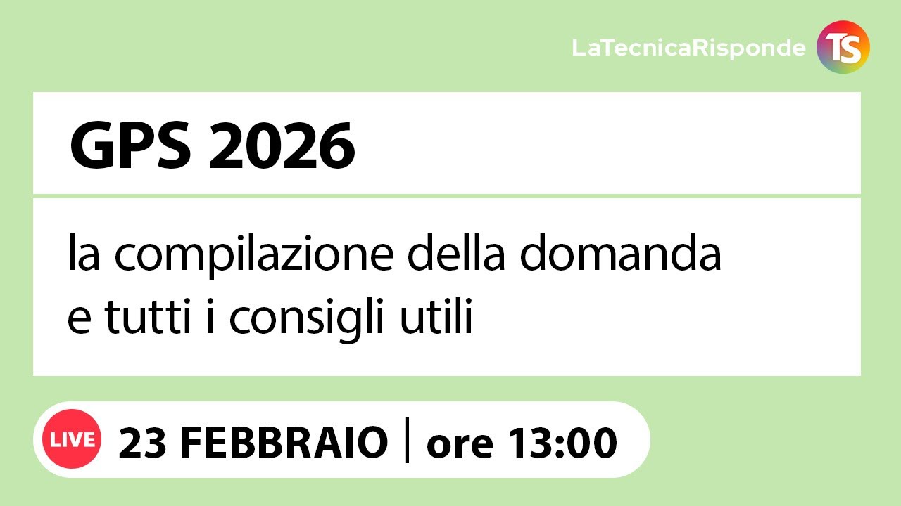 GPS 2026, la compilazione della domanda e tutti i consigli utili