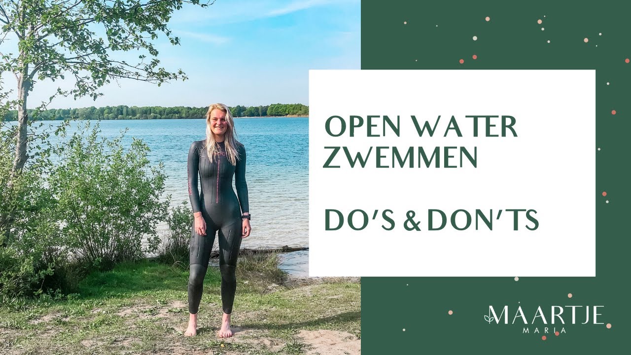 DO'S & DON'TS OPEN WATER ZWEMMEN -