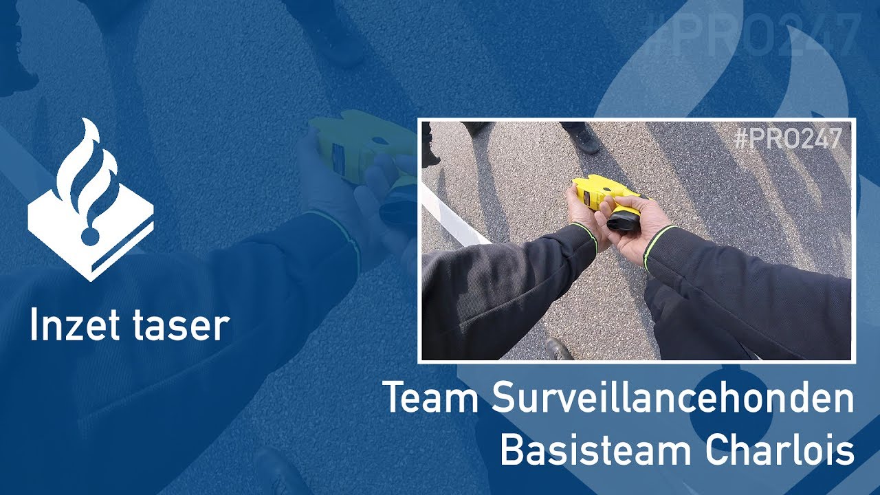 Politie #PRO247 inzet taser