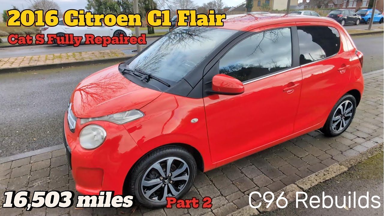 2016 Citroen C1 Flair Cat s damaged FULLY REPAIRED 16,503 Miles