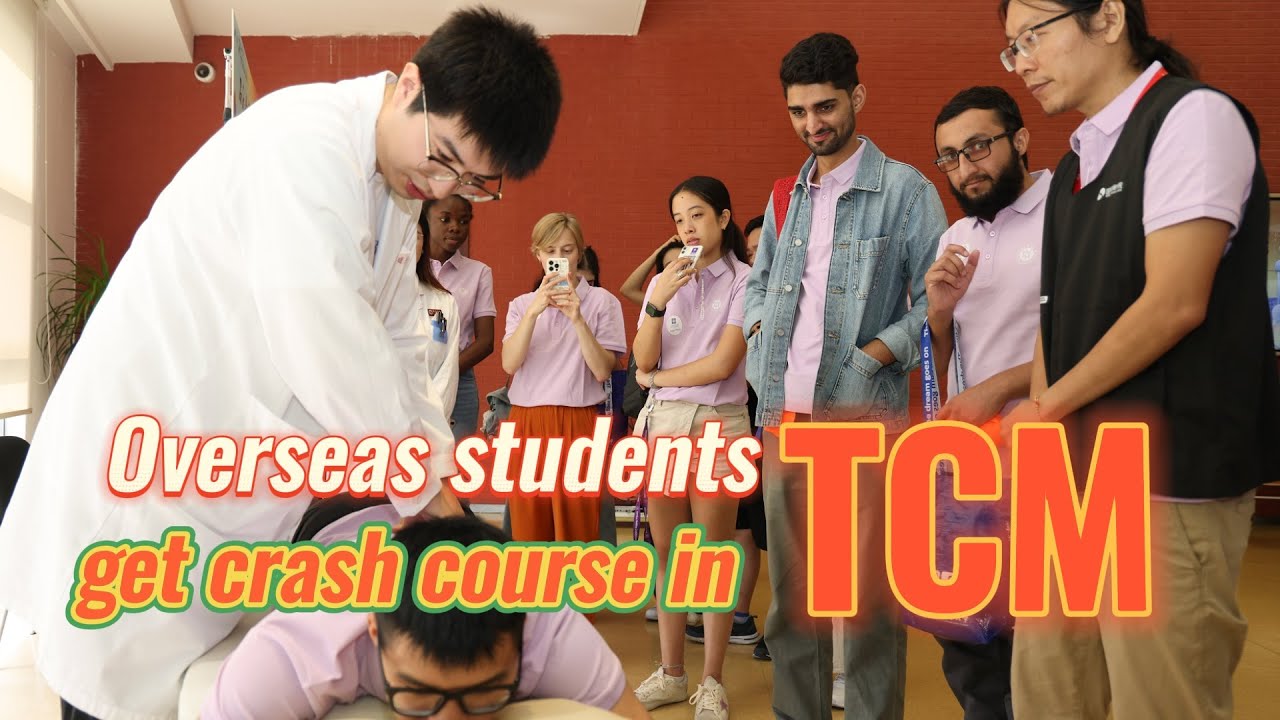 Overseas students get crash course in TCM
