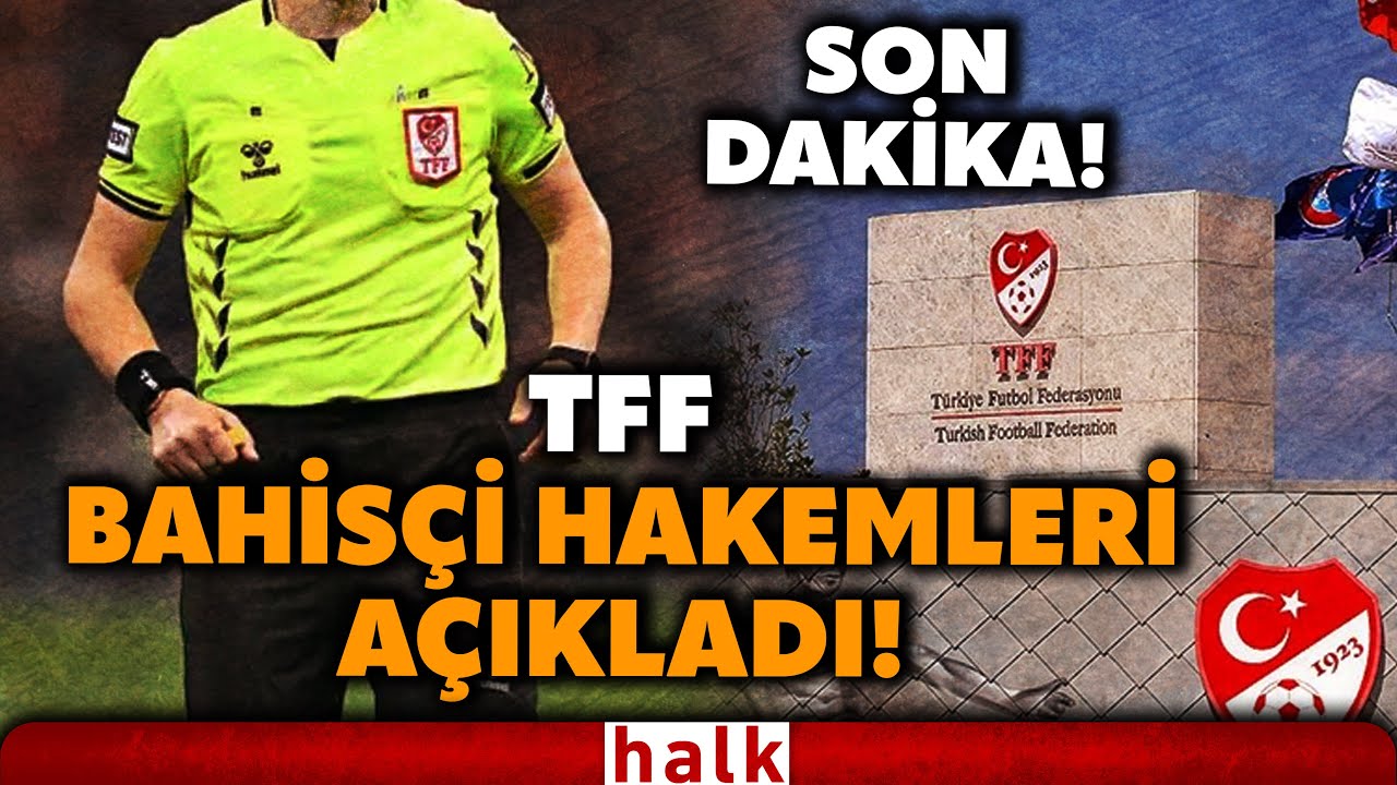 SON DAKİKA! TFF hakem sevk listesini a&ccedil;ıkladı! 152 hakemin ismi var! İşte detaylar...
