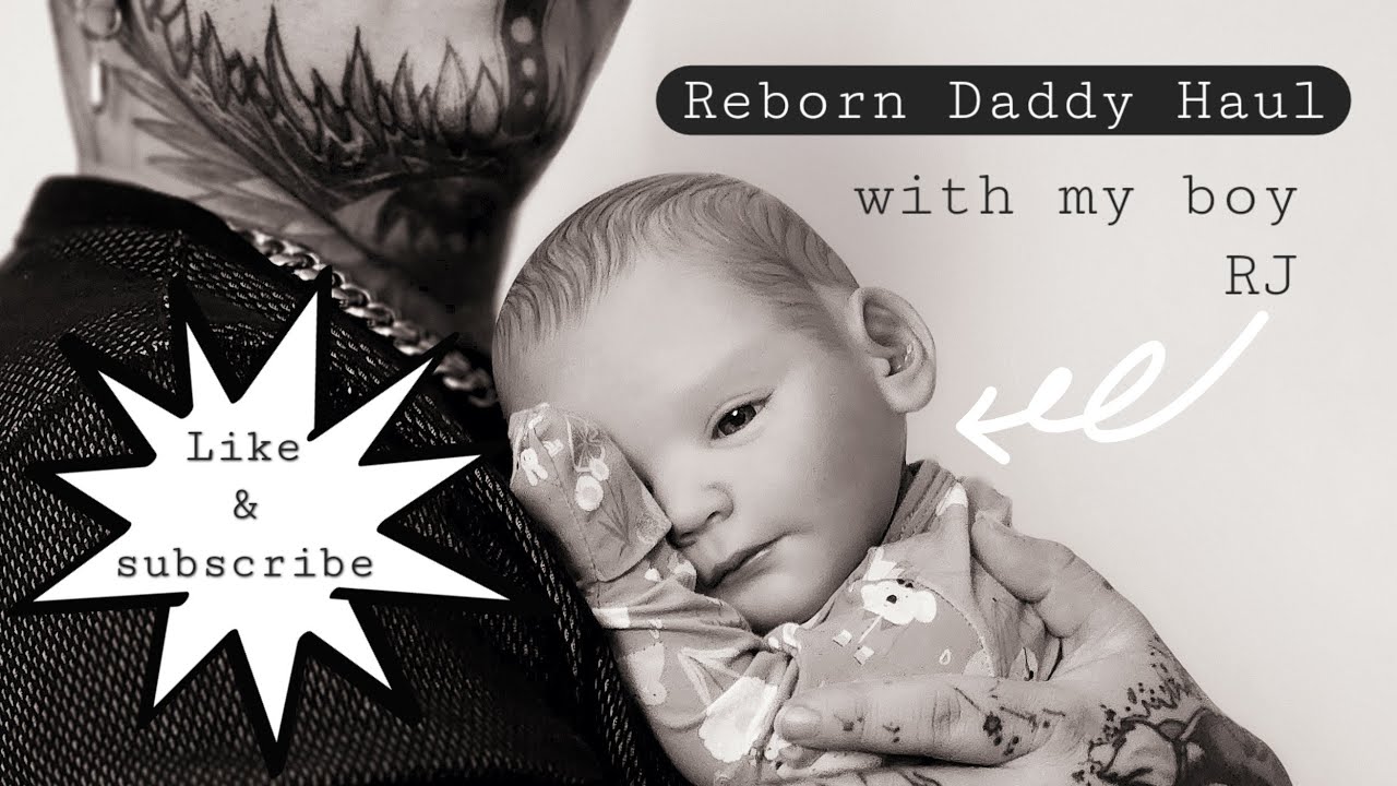 💥REBORN DADDY HAUL💥