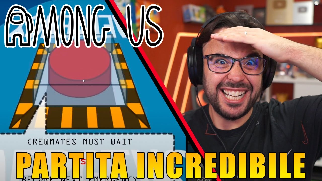 Questa Partita è INCREDIBILE - AMONG US