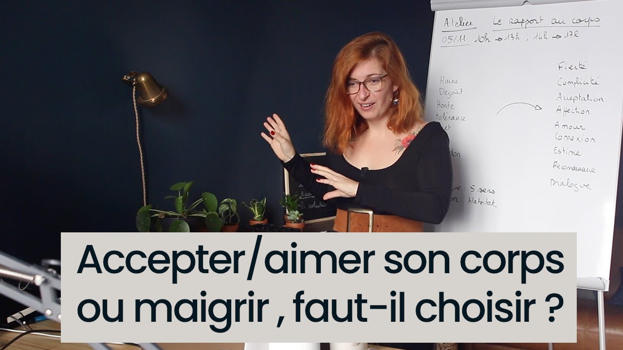 Comment arrêter de détester son corps ? (et perdre du poids)