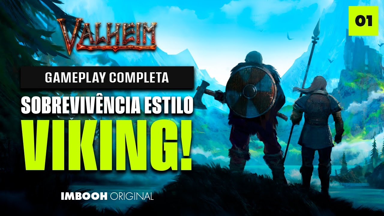 VALHEIM #01 | COME&Ccedil;O DA NOSSA AVENTURA