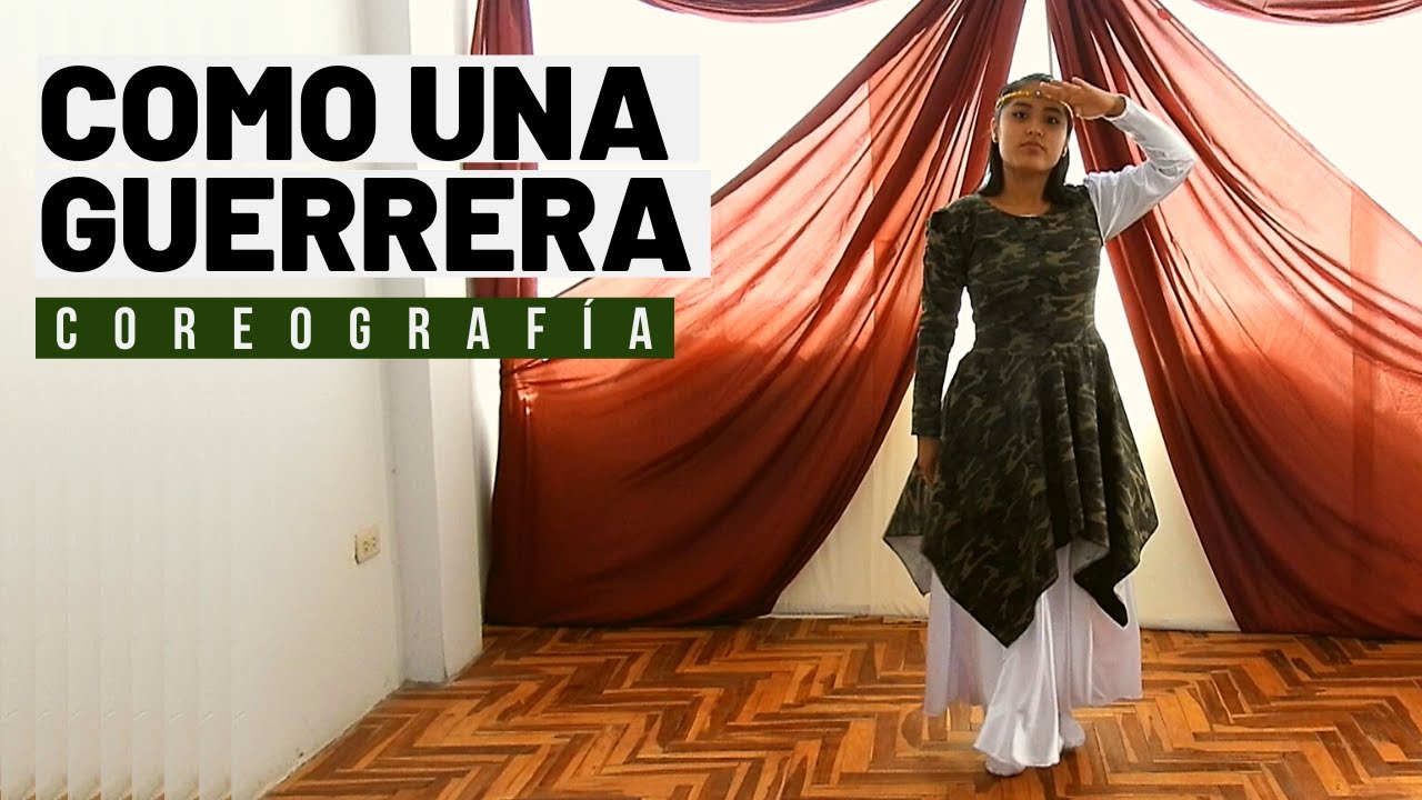 Como una Guerrera (Nancy Amancio) - Coreografía