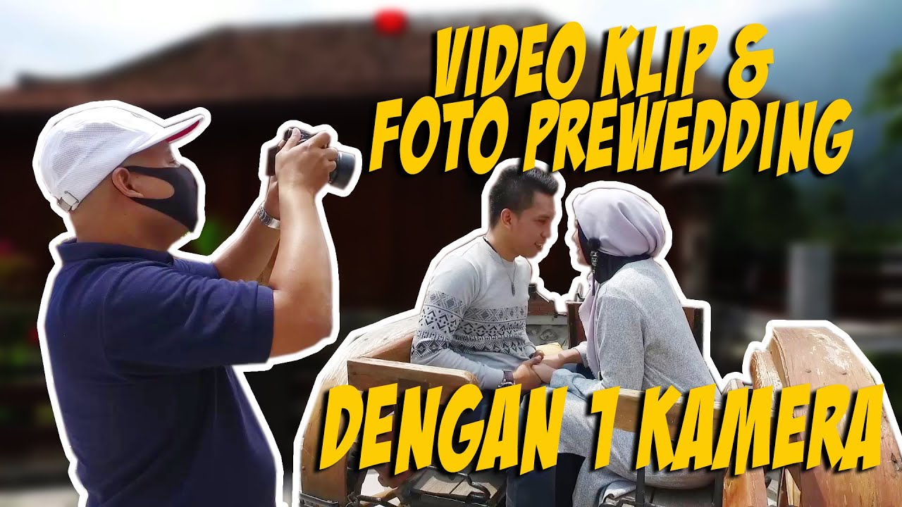 BTS VIDEO KLIP DAN FOTO PREWEDING DENGAN SATU KAMERA | SONY A7II 50MM F1.8