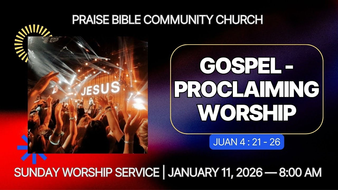 Sunday Worship service| GOSPEL-PROCLAIMING WORSHIP | January 11, 2026