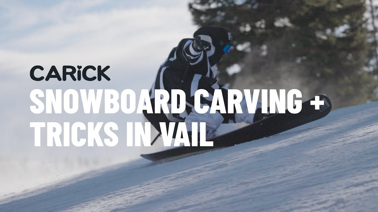 CARICK | Snowboard Carving + Tricks in Vail